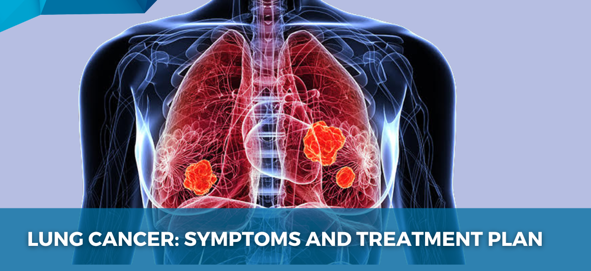 Lung_Cancer_Symptoms_and_Treatment_Plan_