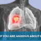 What_to_Do_If_You_Are_Anxious_About_Lung_Cancer